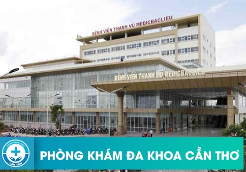 Bệnh viện Đa Khoa Thanh Vũ Medic Bạc Liêu