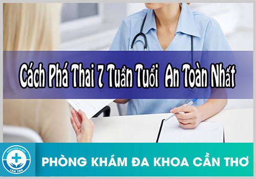 Cách phá thai 7 tuần tuổi