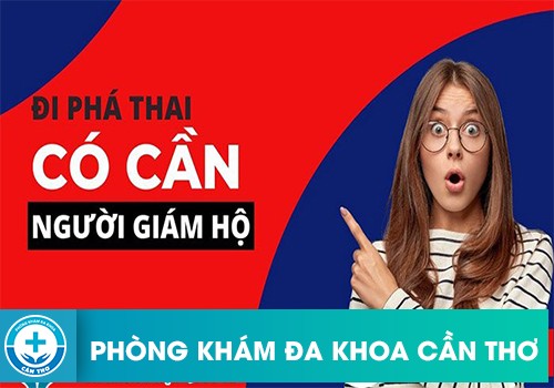 Trên 18 Tuổi Phá Thai Có Cần Người Giám Hộ Không?