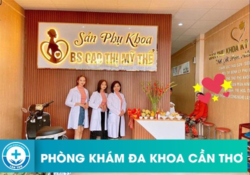 Phòng khám sản phụ khoa Bác sĩ Cao Thị Mỹ Thể 