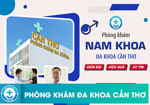 Chữa sỏi viêm tuyến tiền liệt hiệu quả tại Phòng Khám Đa Khoa Cần Thơ