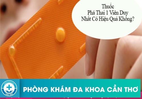 Có Nên Dùng Thuốc Phá Thai 1 Viên Duy Nhất Không?